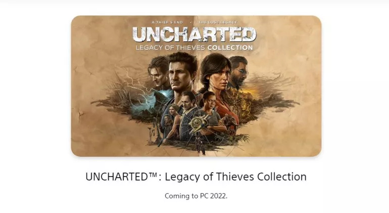 Uncharted: Collection Legacy of Thieves Uncharted: Collection Legacy of Thieves