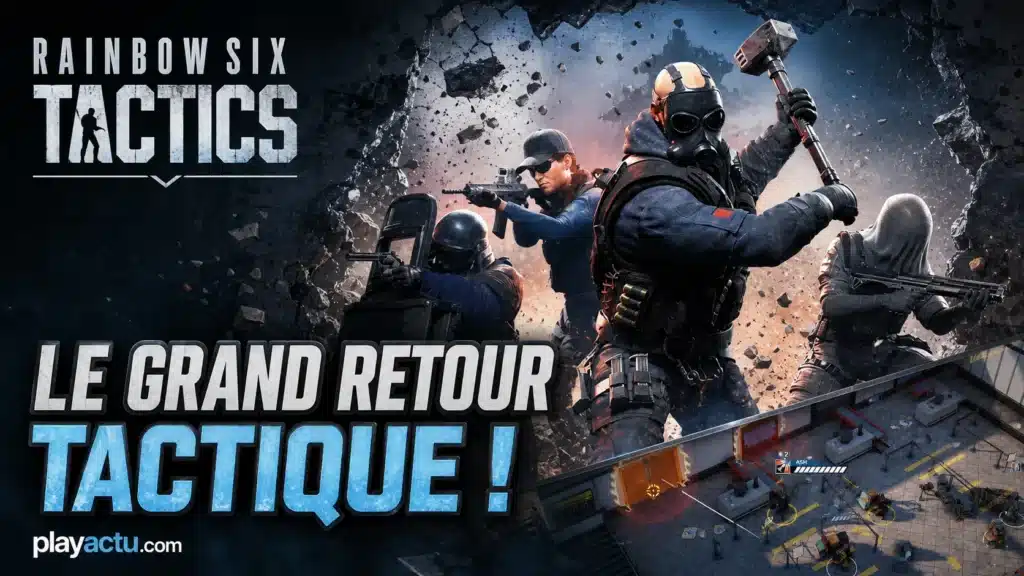 Montage éditorial Rainbow Six Tactics : le grand retour tactique